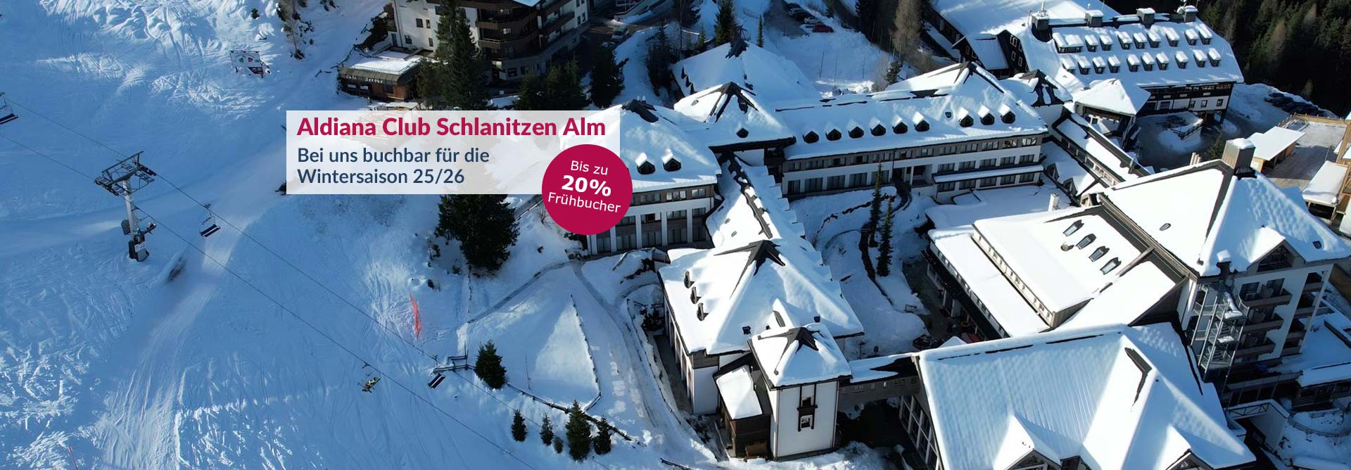 Ab sofort ist der Winter 25/26 buchbar